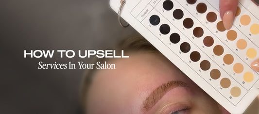 How to Upsell Brow Services In Your Salon